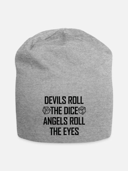 Devils Roll The Dice Angels Roll The Eyes - Jersey Beanie - heather gray