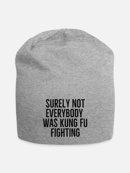 Surely Not Everybody Was Kung Fu Fighting - Jersey Beanie - heather gray