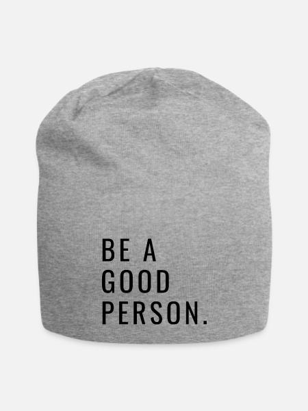 Be a good person - Jersey Beanie - heather gray