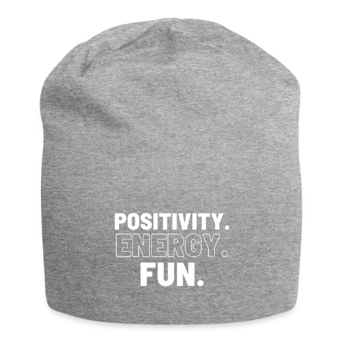 Positivity Energy and Fun - Jersey Beanie