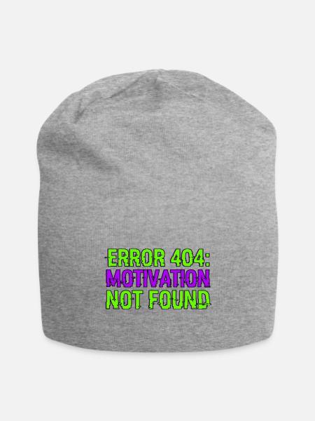 Error 404 Motivation Not Found Funny Glitch Art - Jersey Beanie - heather gray - Front