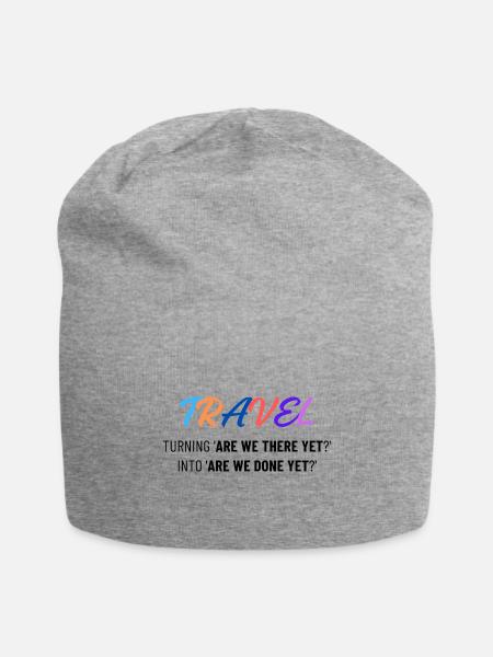 TRAVEL TURING ARE WE THERE YET INTO ARE WE DONE - Jersey Beanie - heather gray