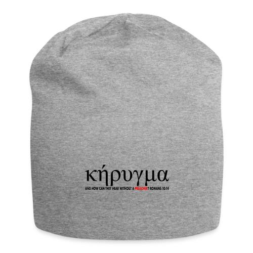 Kerygma to proclaim preach - Jersey Beanie