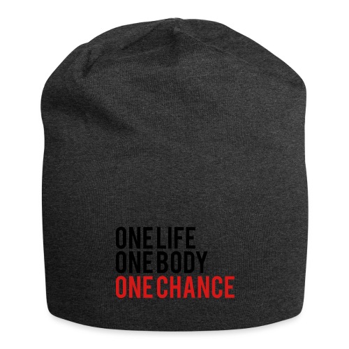 One Life One Body One Chance - Jersey Beanie