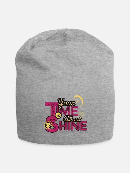 YourYour Time to Shine Motivational Quote T-Shirt - Jersey Beanie - heather gray