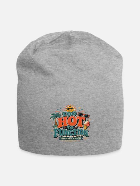 Too Hot To Function Summer Mode - Jersey Beanie - heather gray - Front