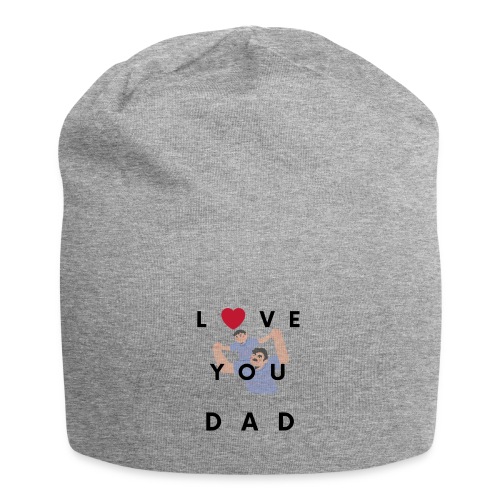 Love you dad t-shirt - Jersey Beanie