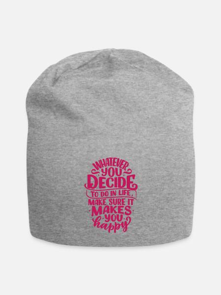 Whatever u decide in life it makes u happy - Jersey Beanie - heather gray