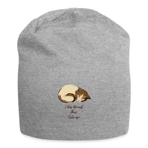 I Was Normal Three Cats Ago Funny Cat T-Shirt - Jersey Beanie