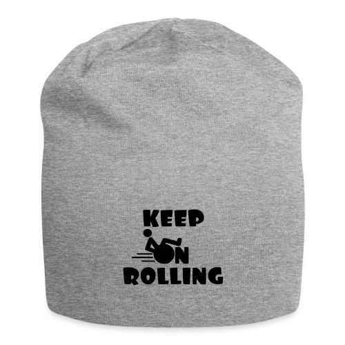 Keep on rolling with your wheelchair * - Jersey Beanie