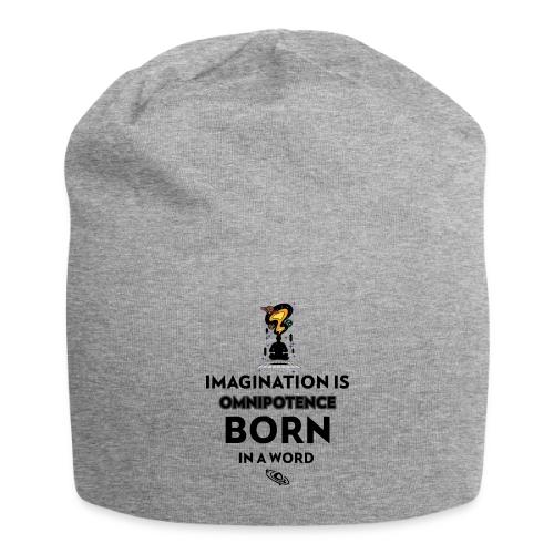 Imagination Is Omnipotence - Jersey Beanie