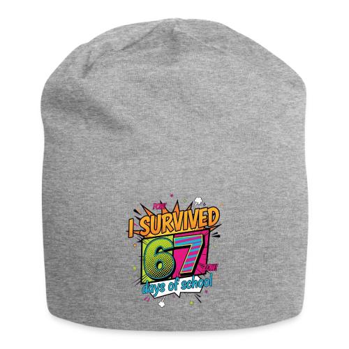 I Survived 67 Days of School T-Shirt – Funny Teach - Jersey Beanie