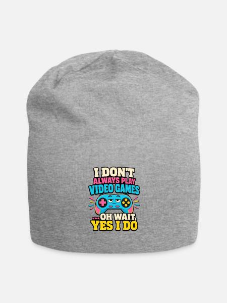 I Don’t Always Play Video Games - Jersey Beanie - heather gray - Front