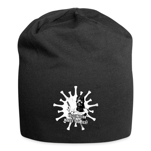 vaccination makes you sexy - Jersey Beanie