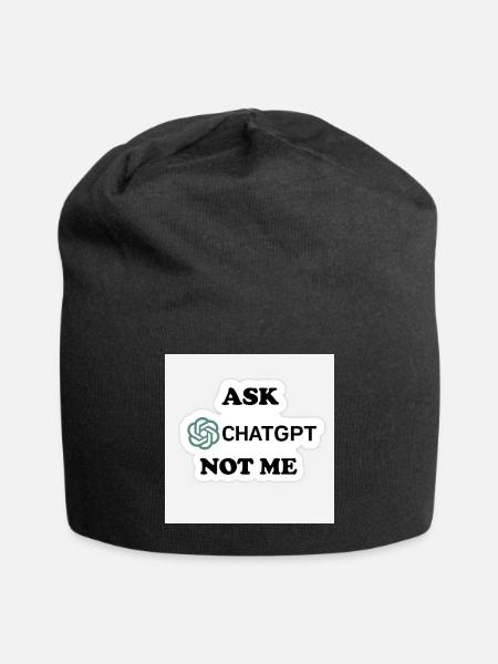 Ask ChatGPT Not Me - Jersey Beanie - black