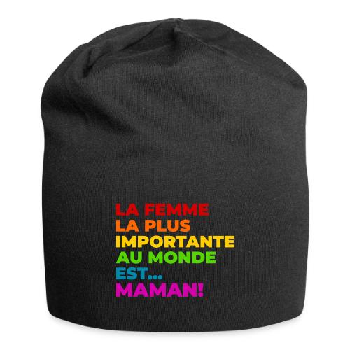 Maman : la femme la plus importante du monde - Jersey Beanie