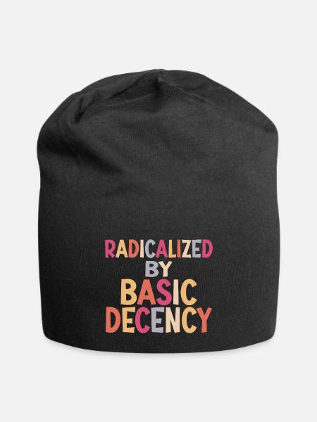 Radicalized By Basic Decency Apparels - Jersey Beanie - black - Front