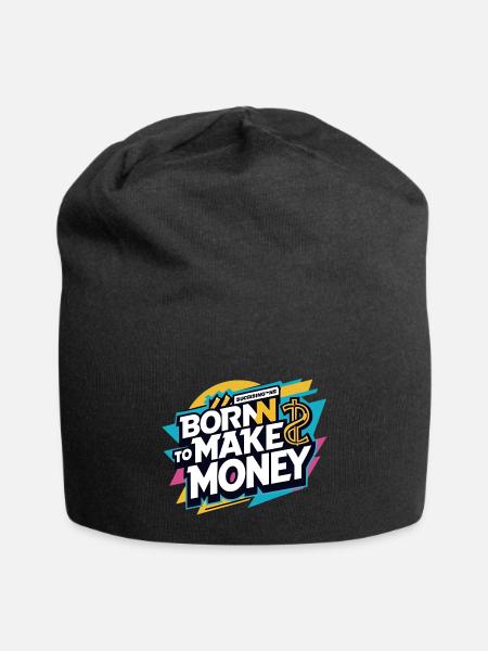 Born to Make Money | Hustle Mindset - Jersey Beanie - black - Front