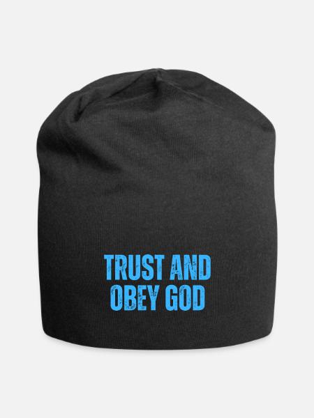 Trust And Obey God - Christian Quotes - Jersey Beanie - black - Front