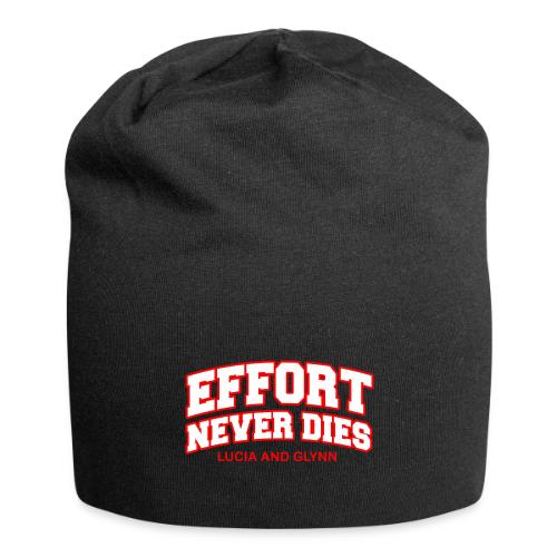 Effort Never Dies - Jersey Beanie