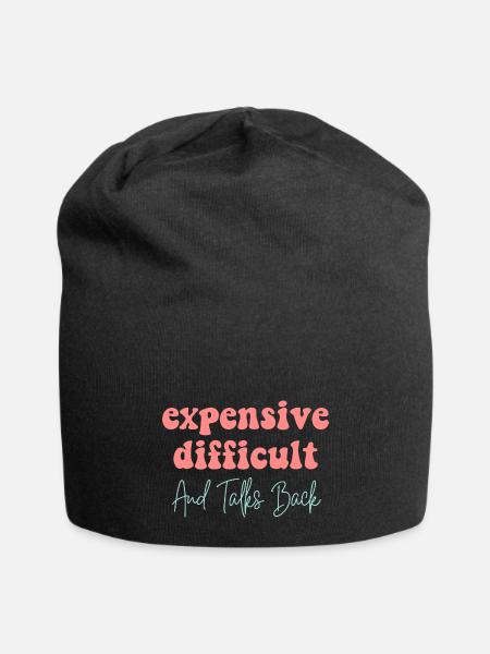 Expensive Difficult And Talks Back - Jersey Beanie - black - Front