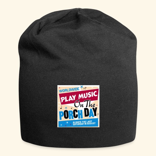 Play Music on the Porch Day - Jersey Beanie