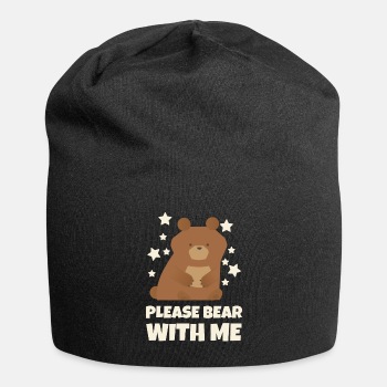 Please bear with me - Beanie