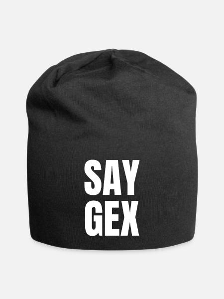 Say Gex Funny Wordplay Meme Design - Jersey Beanie - black - Front