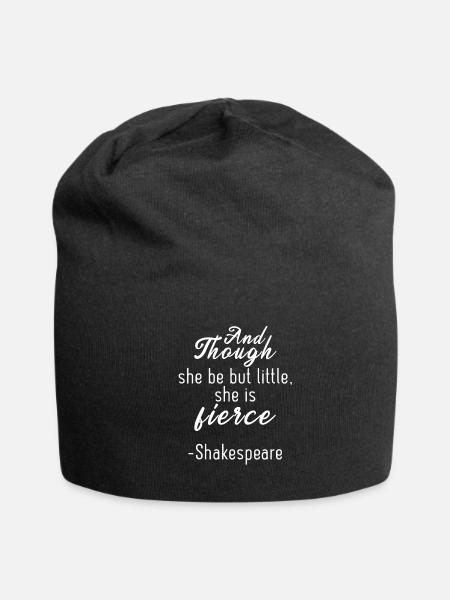 She Little She Fierce William Shakespeare Quote - Jersey Beanie - black - Front