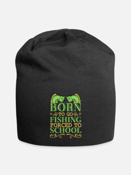 Born To Go Fishing Forced To School Funny Hobby - Jersey Beanie - black