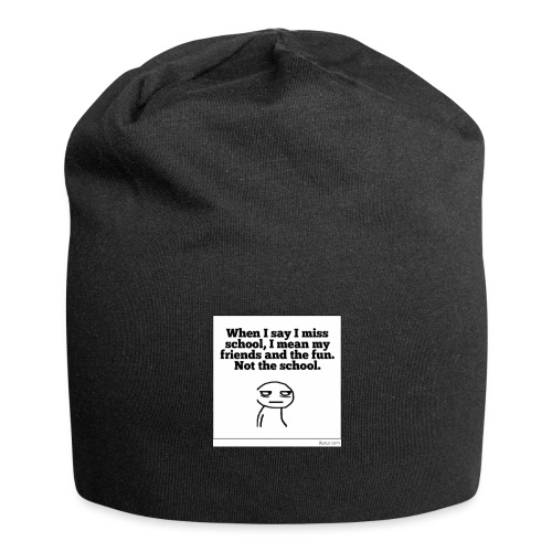Funny school quote jumper - Jersey Beanie