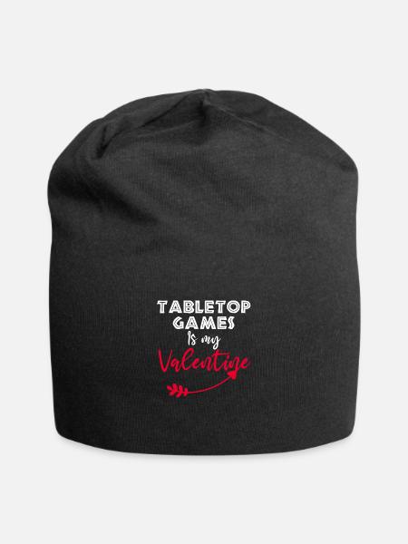 Tabletop Games Is My Valentine Funny Saying Quotes - Jersey Beanie - black - Front