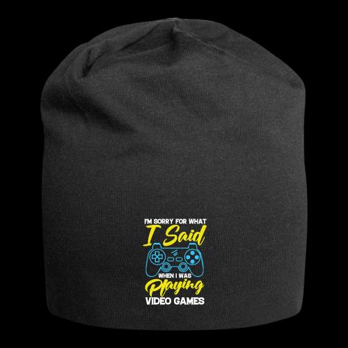 I Said I'm Playing! (Seriously!) - Jersey Beanie