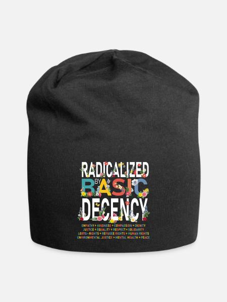 Radicalized By Basic Decency Floral Typography - Jersey Beanie - black - Front