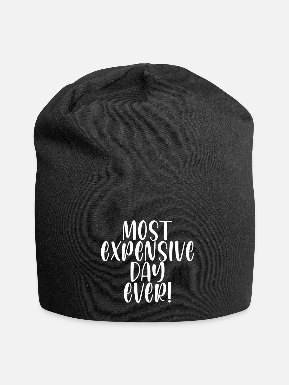 Most Expensive Day Ever - Jersey Beanie - black - Front