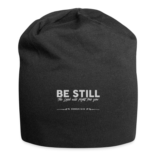 Be Still, the Lord will fight for you - Jersey Beanie