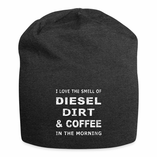 Diesel Dirt & Coffee Construction Farmer Trucker - Jersey Beanie