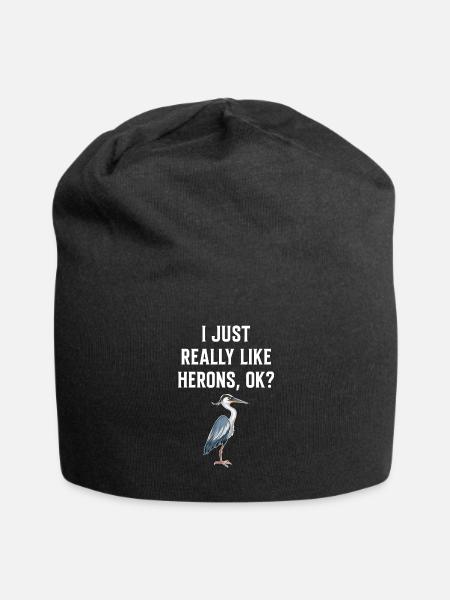 I Just Really Like Herons, OK? - Gift For Heron - Jersey Beanie - black - Front