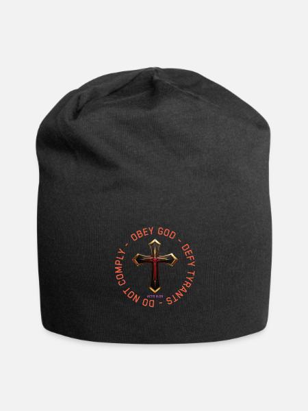 Obey God Defy Tyrants Acts I Will Not Comply - Jersey Beanie - black - Front