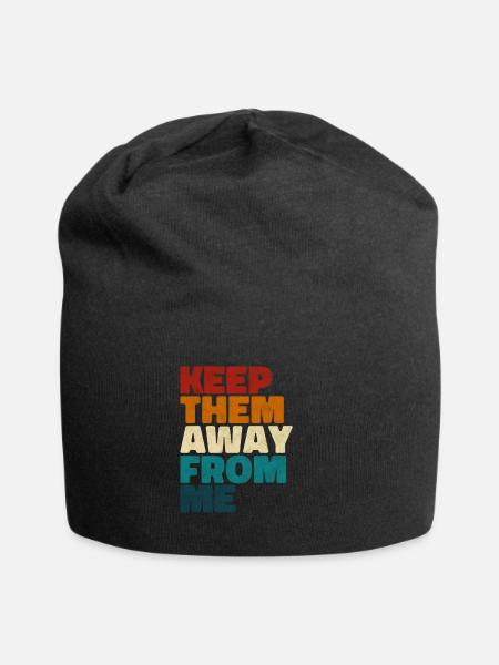 Keep Them Away From Me Funny saying vintage - Jersey Beanie - black