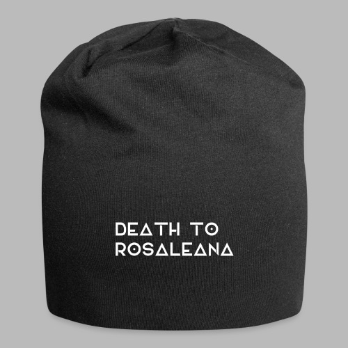 DEATH TO ROSALEANA 2 - Jersey Beanie