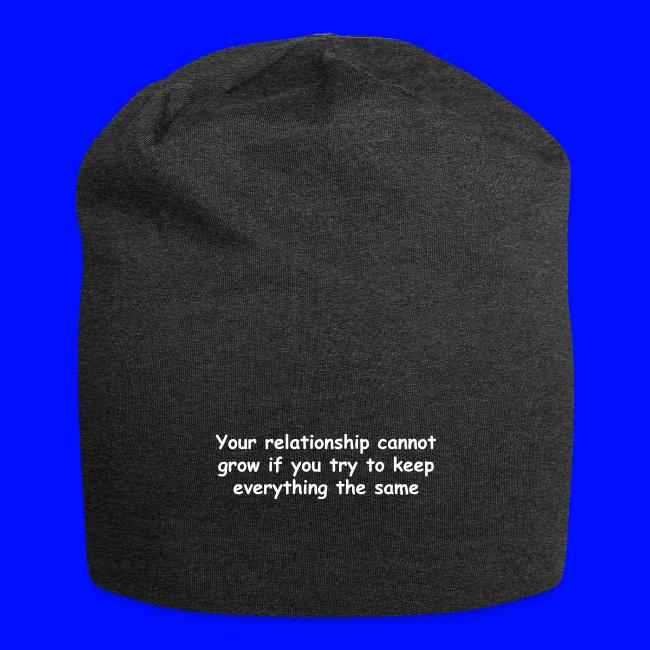 Your Relationship Cannot Grow