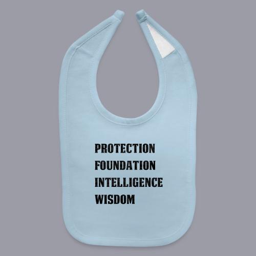 PROTECTION FOUNDATION INTELLIGENCE WISDOM - Baby Bib