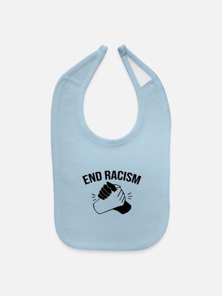 END RACISM New - Baby Bib - light blue - Front