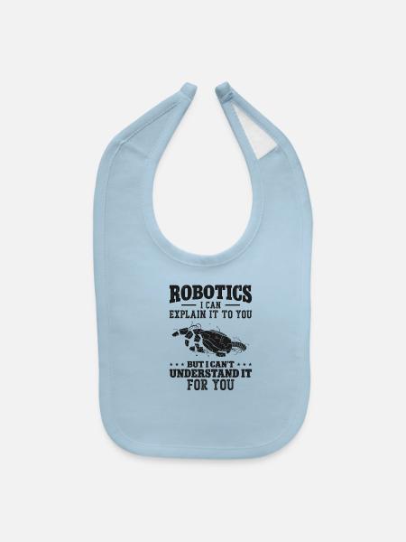 Robot Robotics Engineer Robotics I - Baby Bib - light blue - Front