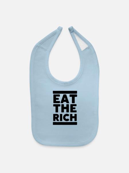 eat the rich - Baby Bib - light blue - Front