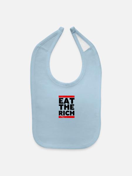 Eat The Rich - Baby Bib - light blue - Front