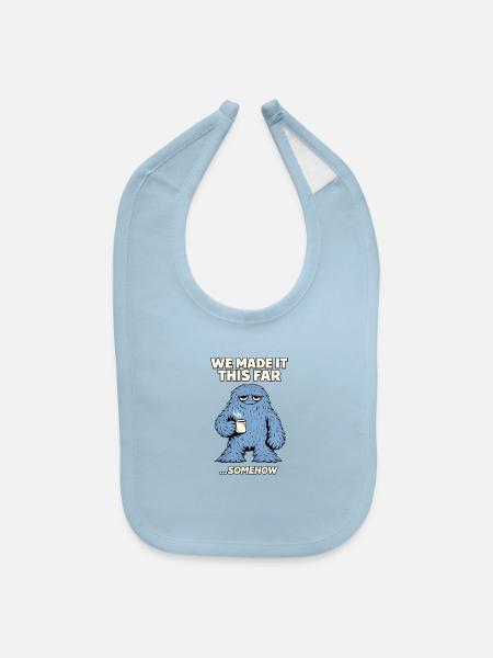 We Made It This Far... Somehow - Baby Bib - light blue