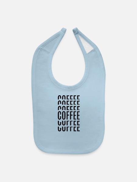 Coffee Coffee Coffee - Baby Bib - light blue - Front