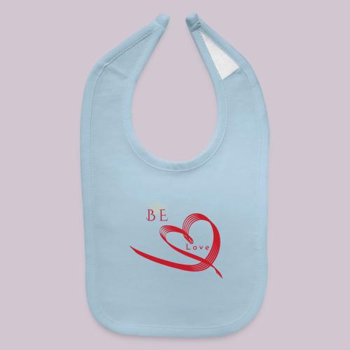 BE LOVE - Baby Bib
